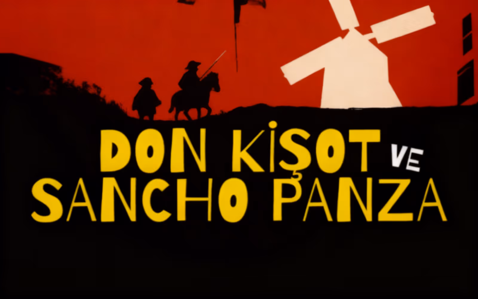 DON KİŞOT vs SANCHO PANZA