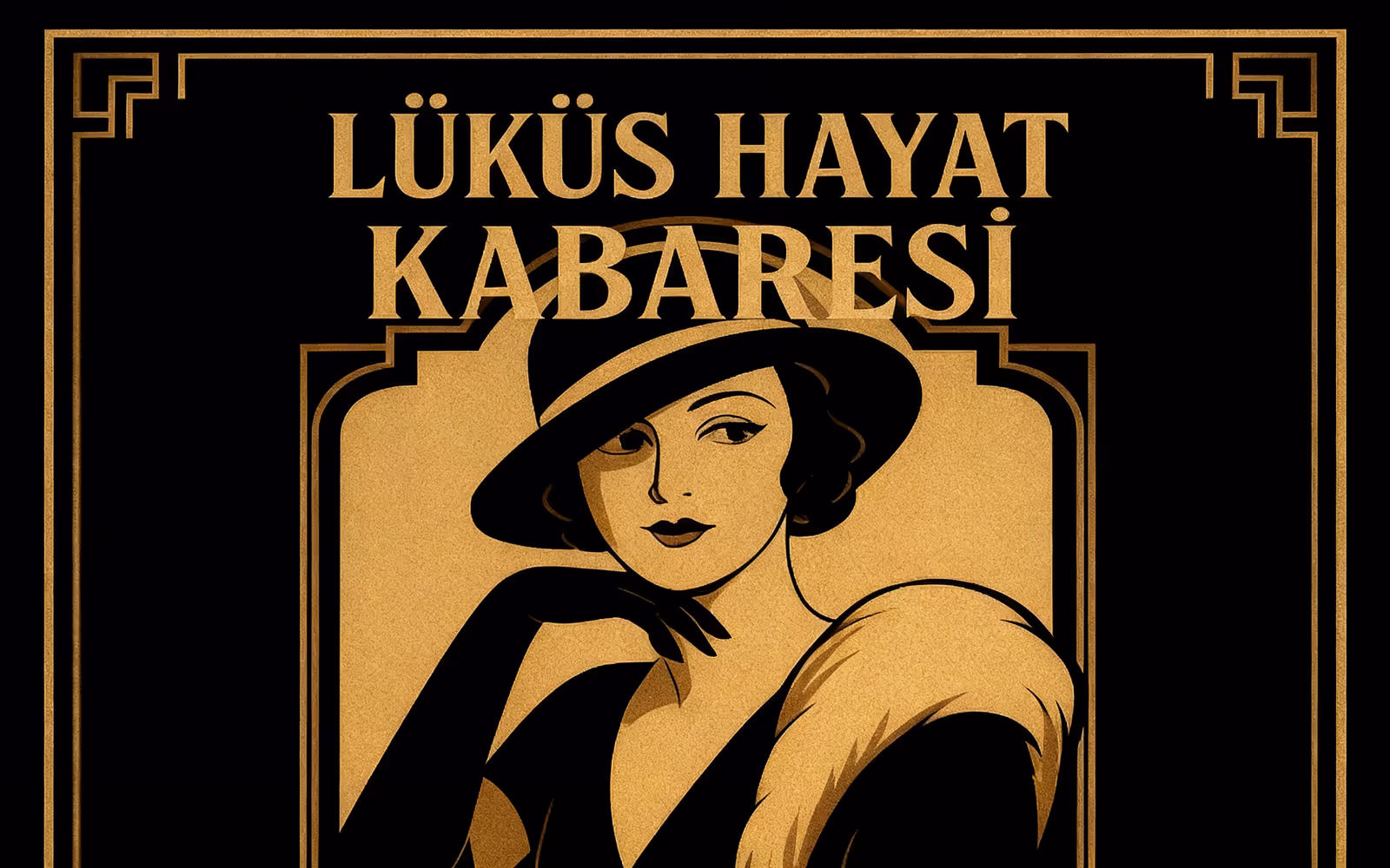 Lüküs Hayat Kabare