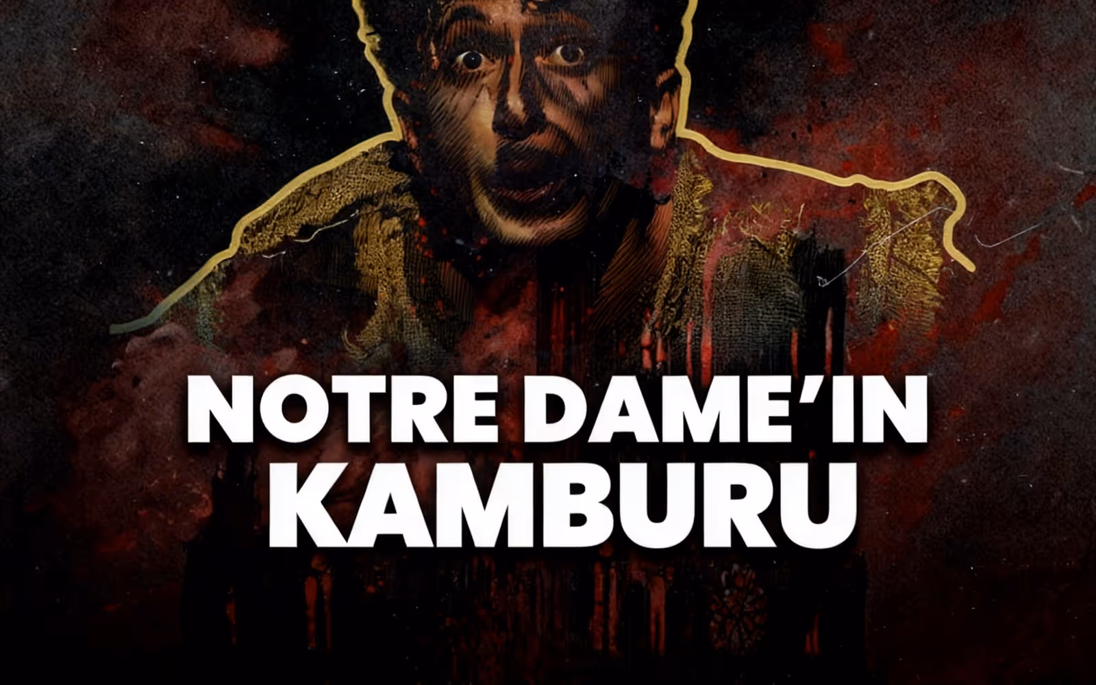 Notre Dame'ın Kamburu