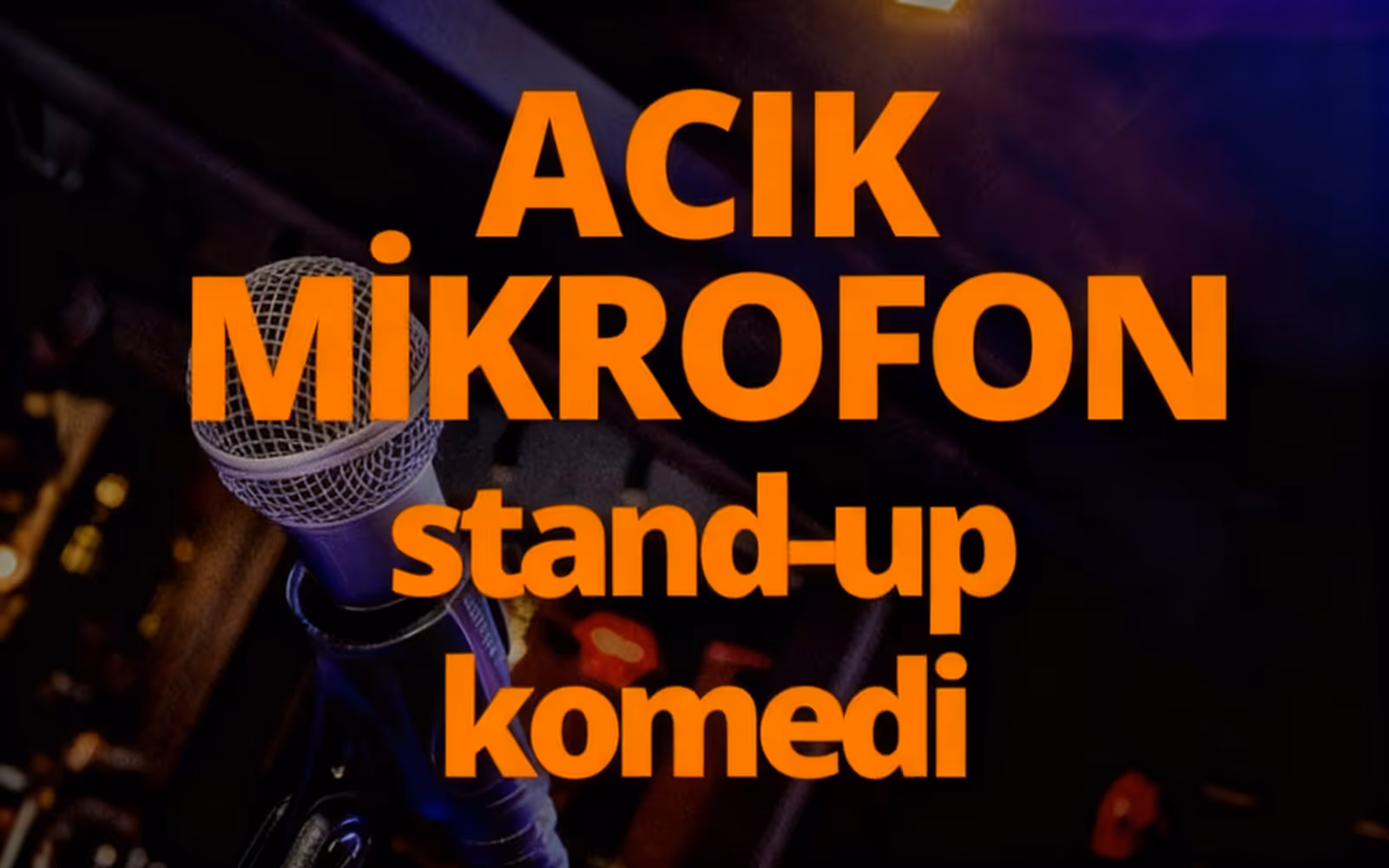 Açık Mikrofon Stand Up Komedi @Beşiktaş